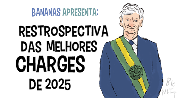 As melhores charges com os piores temas de 2025.