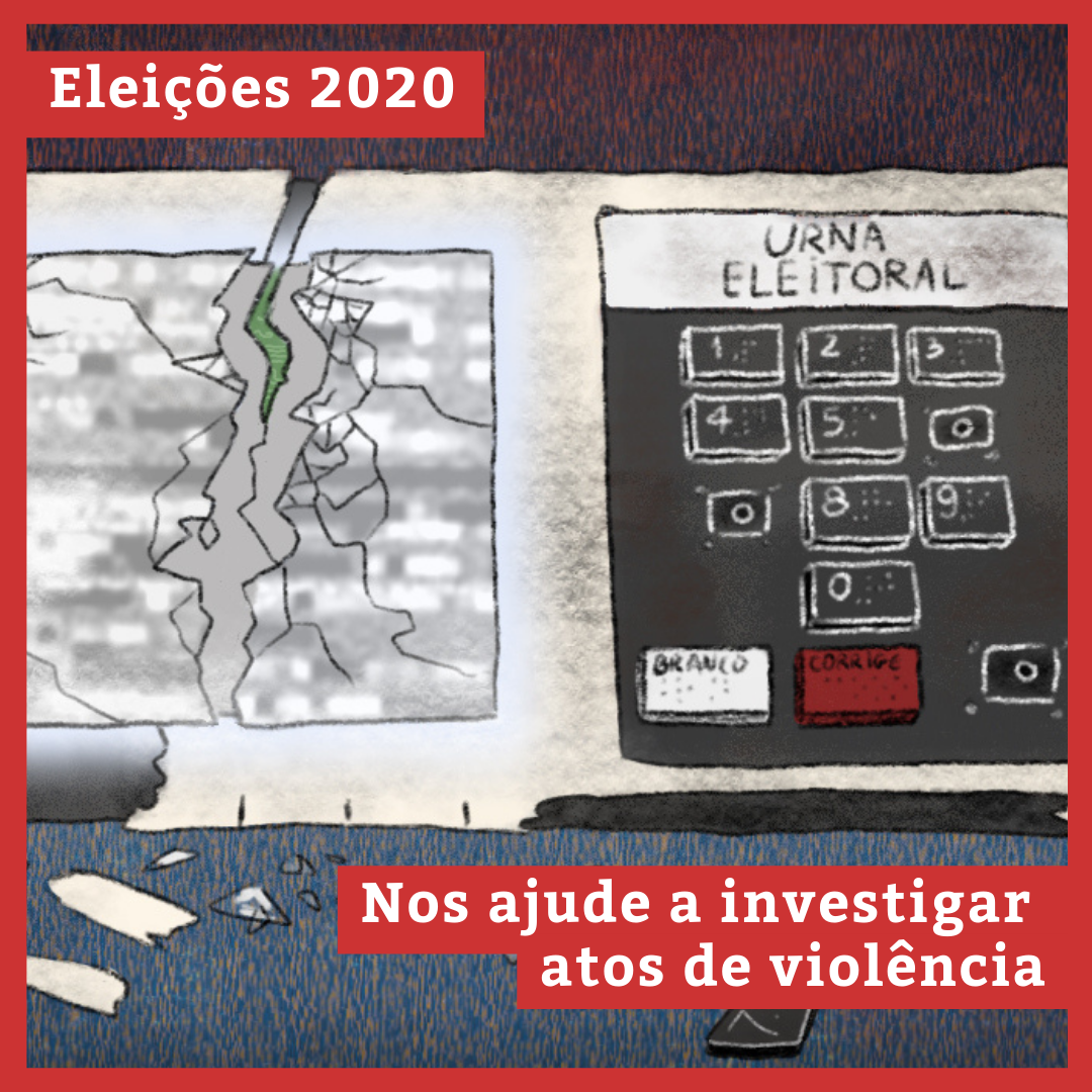 Violência na eleição? Ajude a mapear a violência política no Brasil