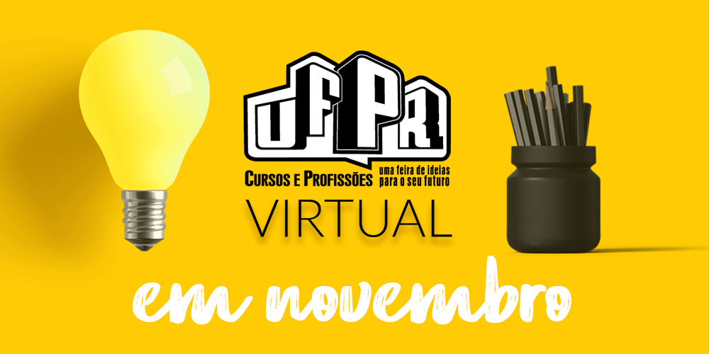 Confira a Feira de Profissões da UFPR